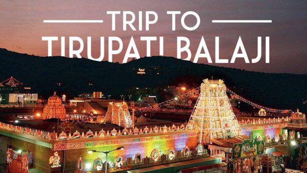 Trip to Tirupati Balaji